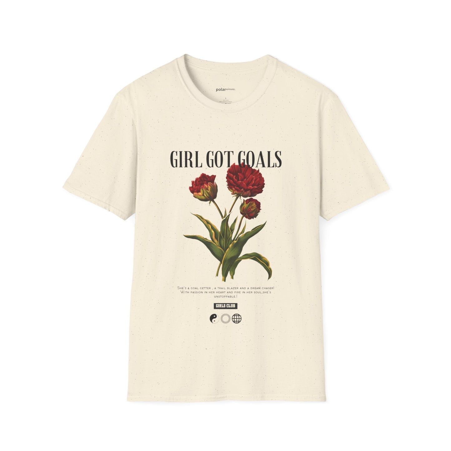 Girls Got Goals!! T-shirt