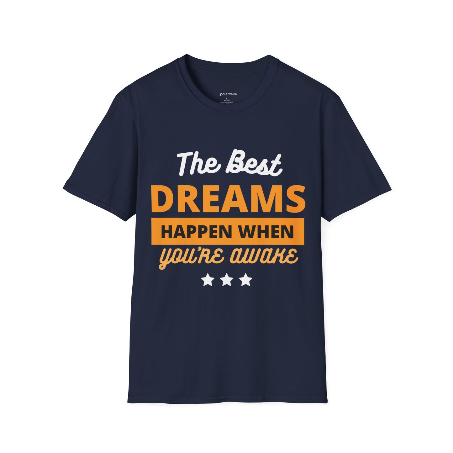 The Best Dreams T-shirt