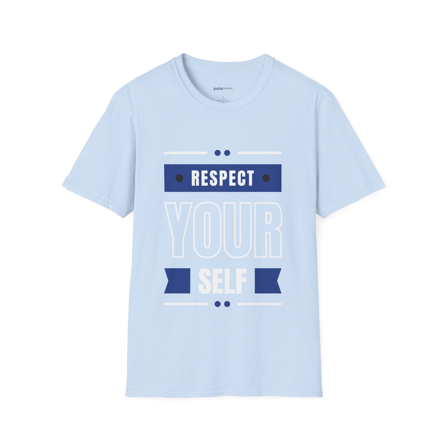 Respect yourself T-Shirt