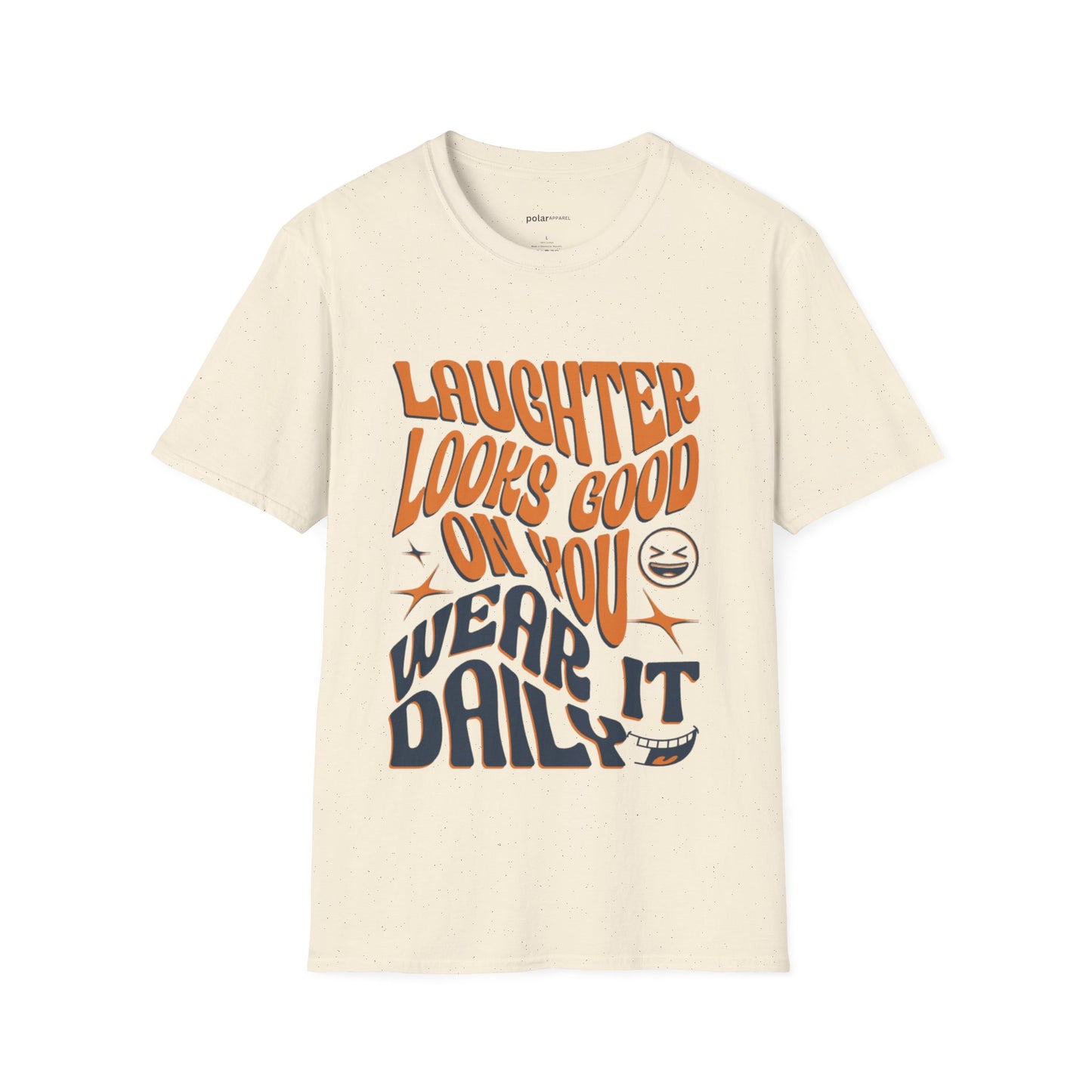 Laugh it up T-shirt