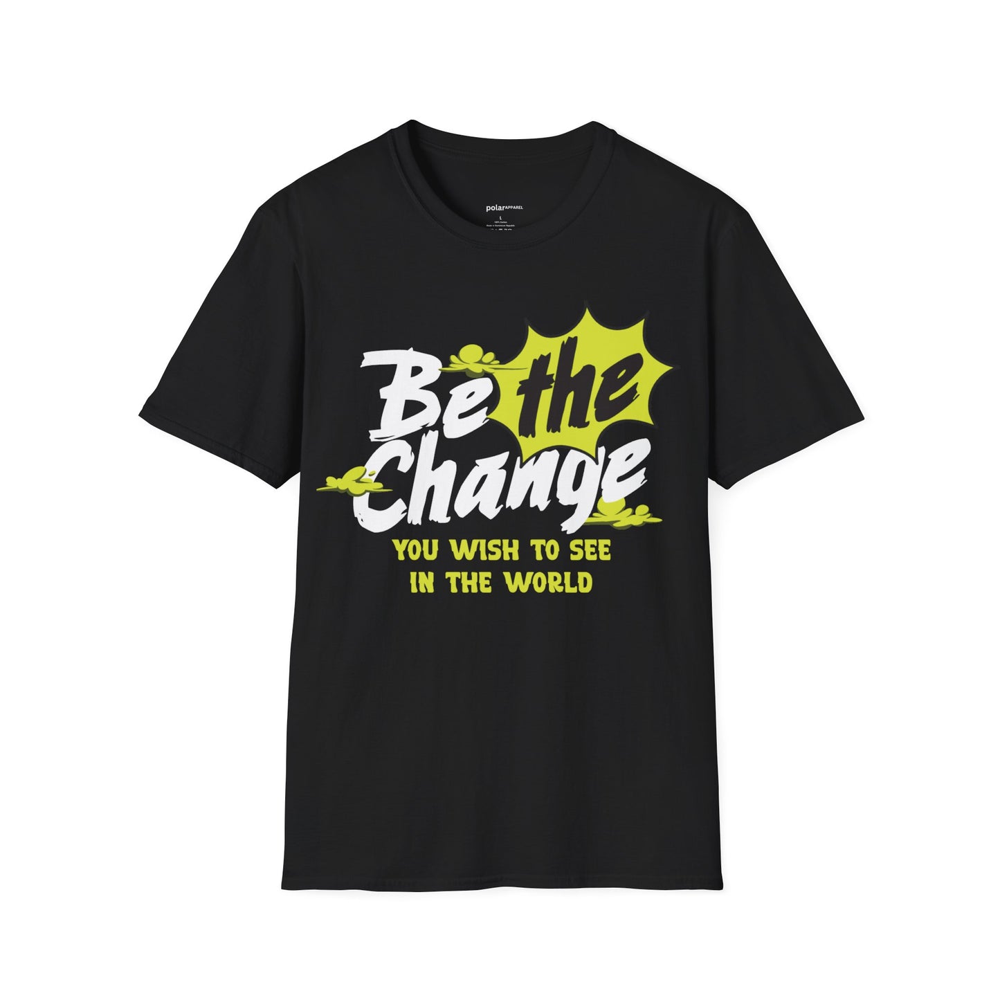 Be the change T-shirt