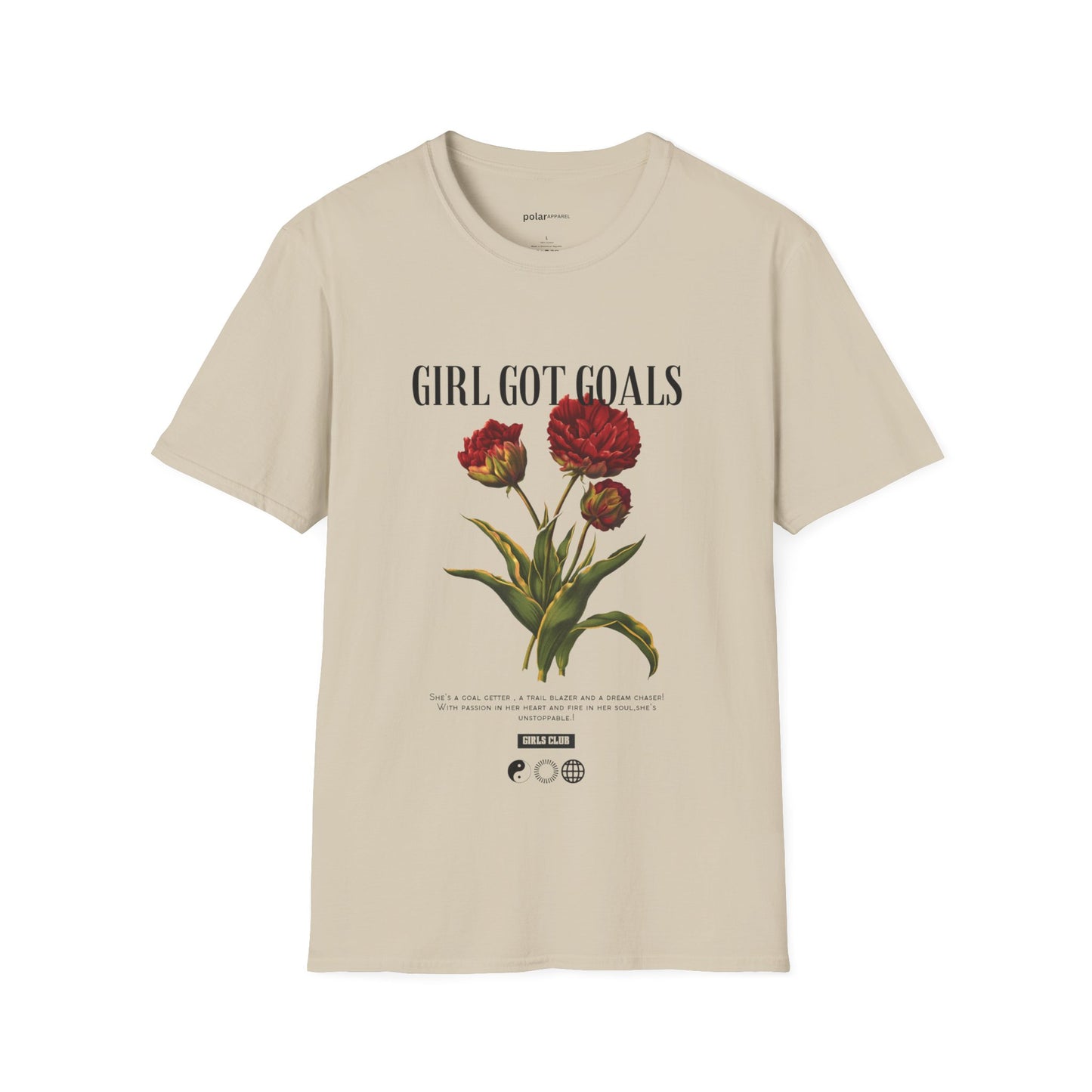 Girls Got Goals!! T-shirt