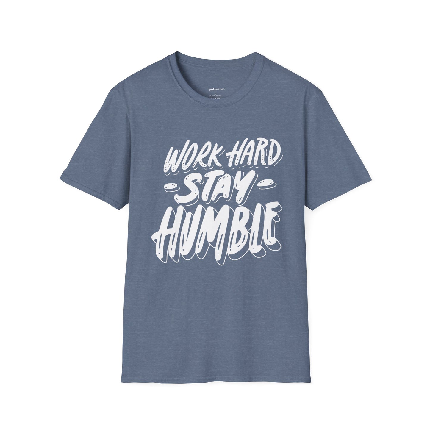 Stay humble T shirt