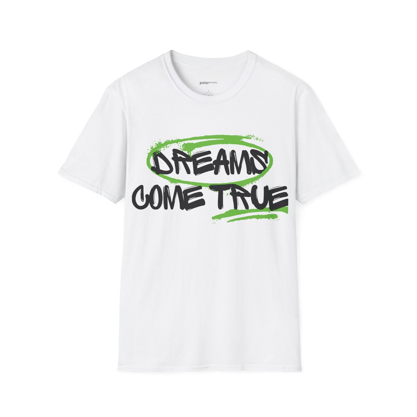 Dreams come true T–shirt