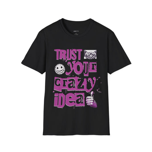 crazy idea T-shirt